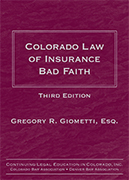 Colorado Law of Insurance Bad Faith